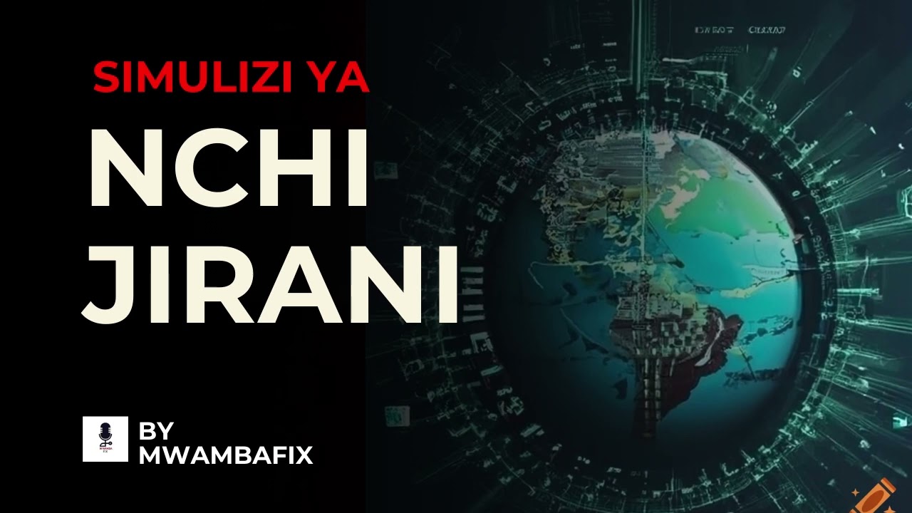 SIMULIZI MPYA YA NCHI JIRANI 1 I SIMULIZI YA KUSISIMUA I #mwambafix