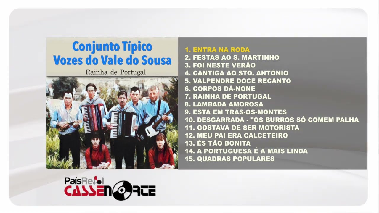 Conjunto Típico Vozes Do Vale Do Sousa - Rainha de Portugal (Full Album)