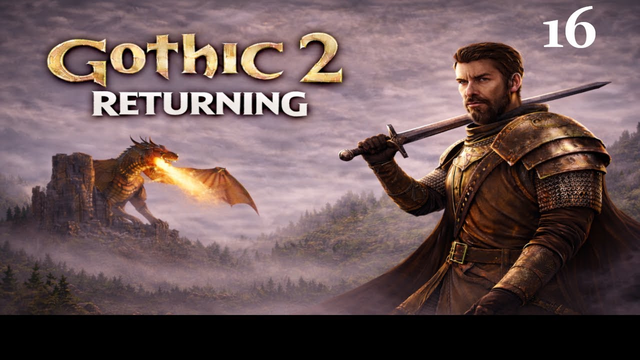 Gothic 2: Returning & NB - Difficulty [NIGHTMARE +] -  16 - No Commentary