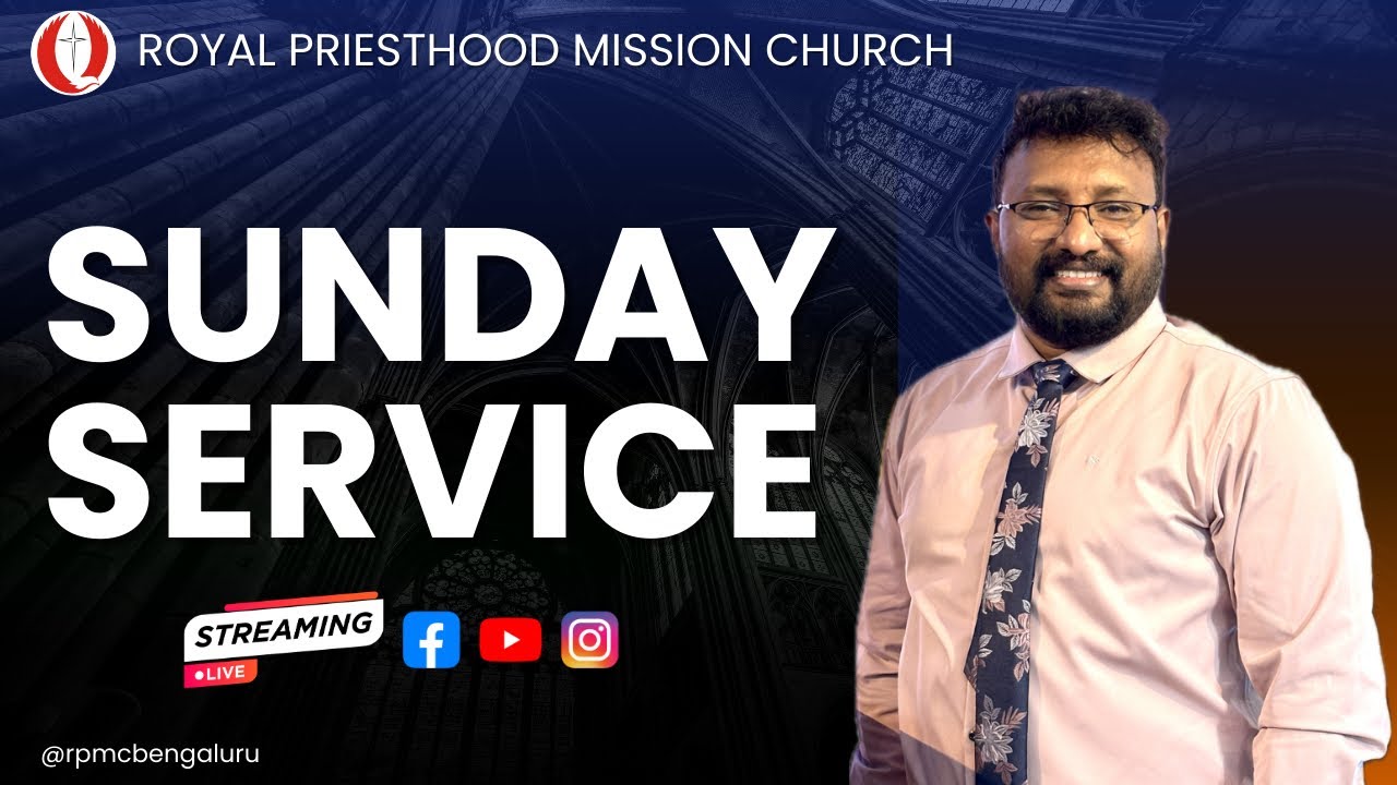 🔴 LIVE  || Sunday Service || Eng & Kan || RPMC || LIVE