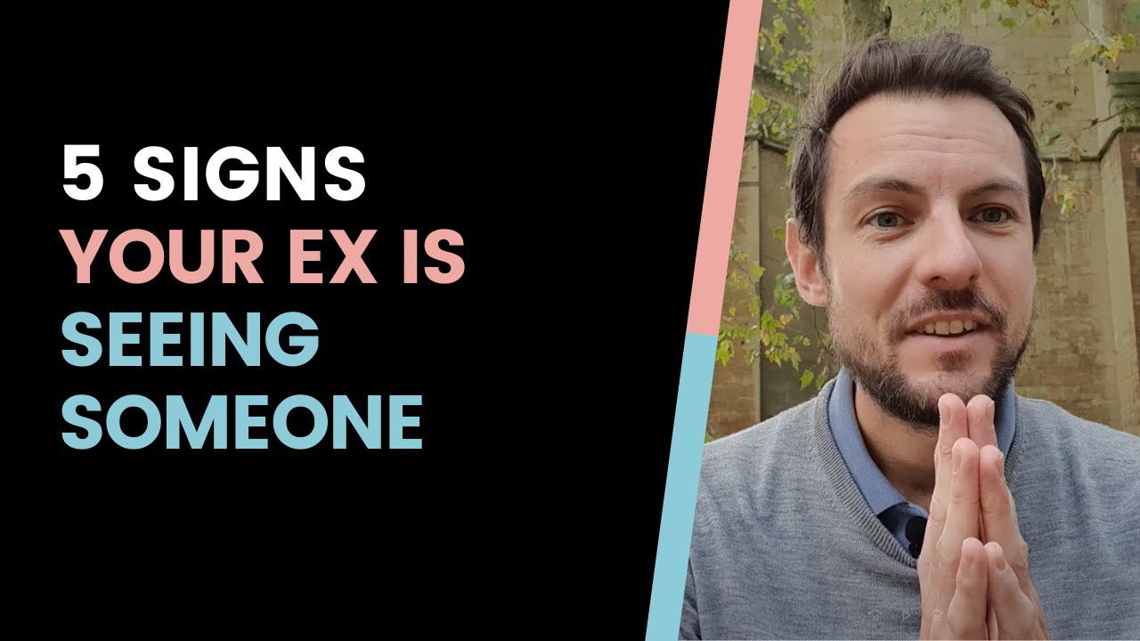 5 signs your ex is seeing someone else