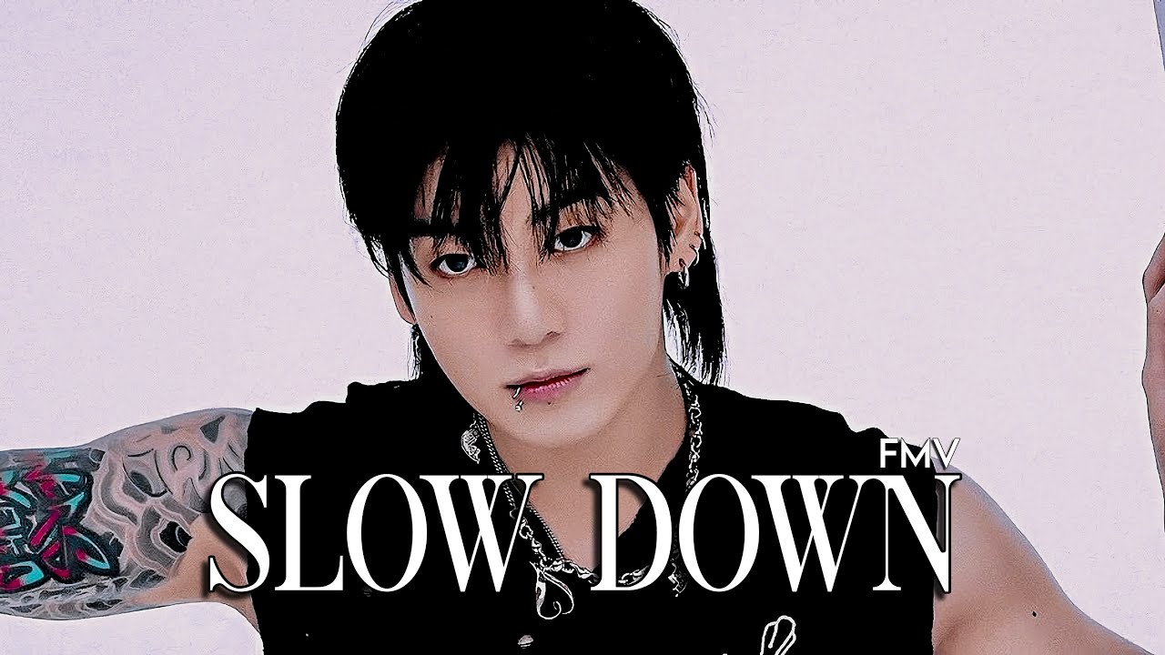 [𝗙𝗠𝗩] 𝑱𝒖𝒏𝒈𝒌𝒐𝒐𝒌|| 𝐒𝐥𝐨𝐰 𝐃𝐨𝐰𝐧 (𝐄𝐱𝐭𝐞𝐧𝐝𝐞𝐝)