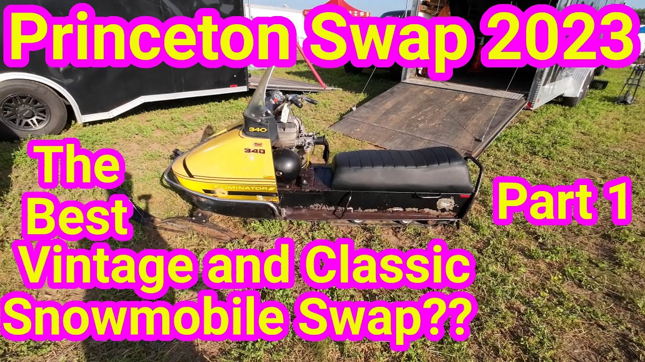 Princeton Vintage and Classic Snowmobile Swap meet 2023.