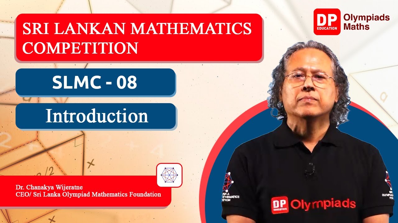 Introduction to SLMC 8 | DP Olympiad