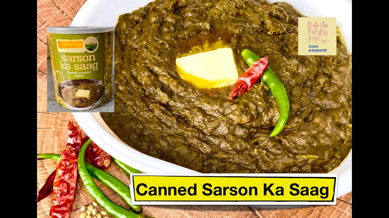 Canned Sarson Ka Saag | Easy & Quick Recipe #cosmickitchenette #saronkasaag #cannedsaagrecipe