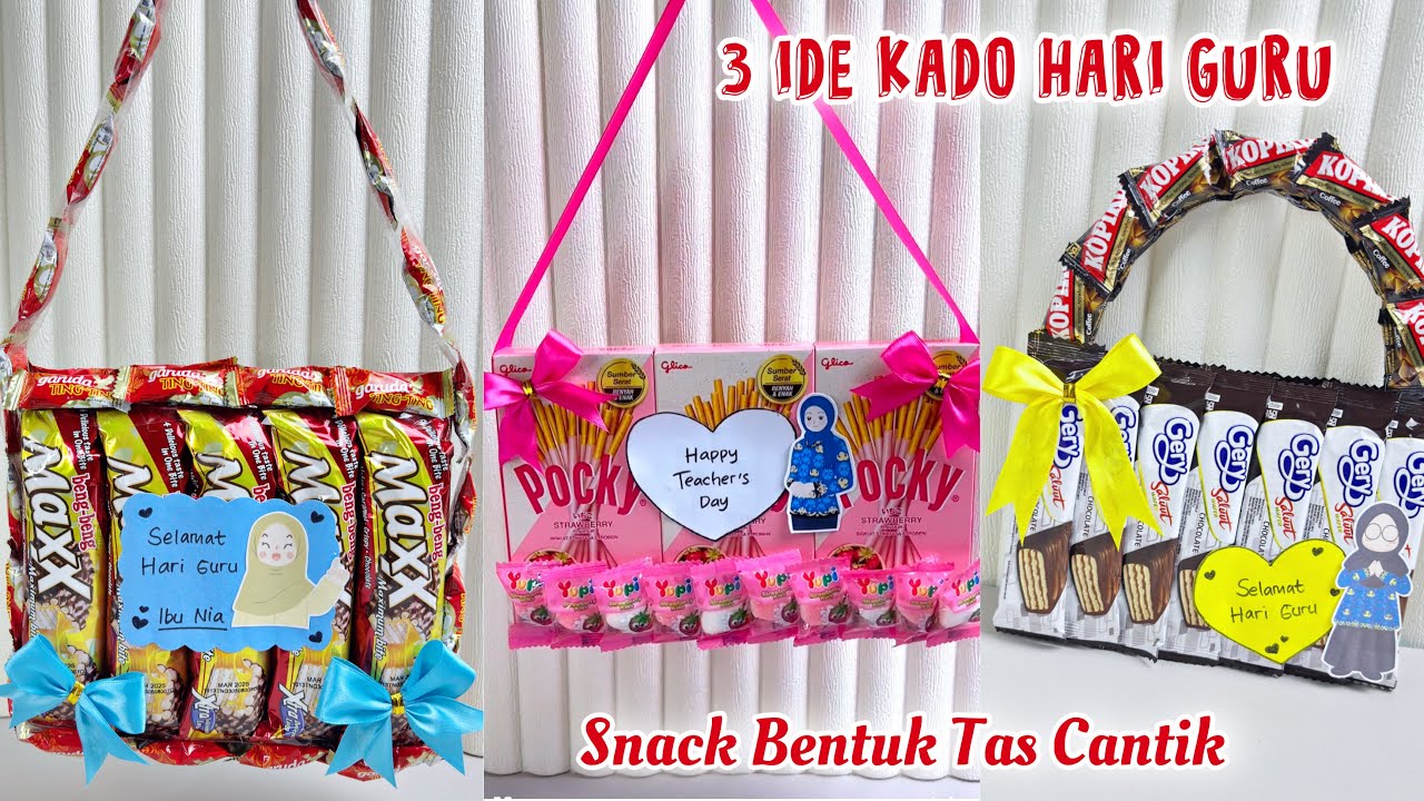 3 IDE KADO HARI GURU || Rekomandasi Kado Hari Guru Snack Bentuk Tas Cantik