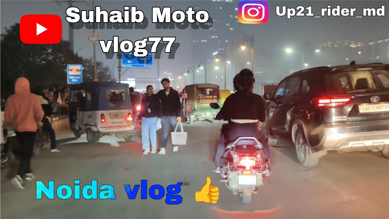 Noida Night Ride Sukoon ❤️ (Suhaib Moto vlog77) #bikelife #motovlog #travel 