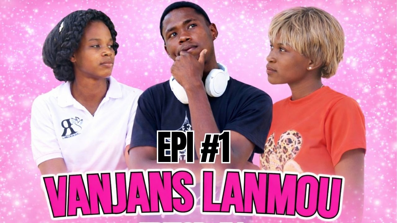 VANJANS LANMOU EPIZOD #1