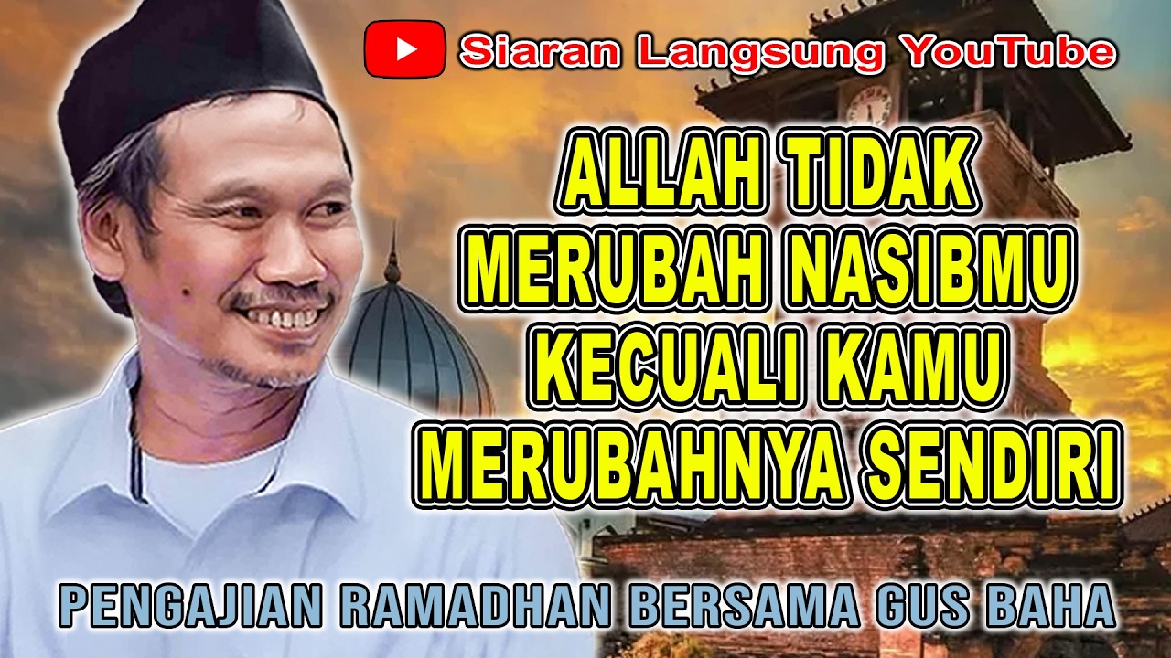 🔴LIVE PENGAJIAN RUTIN RAMADHAN || NGAJI BARENG GUS BAHA #gusbahaterbaru #gusbaha