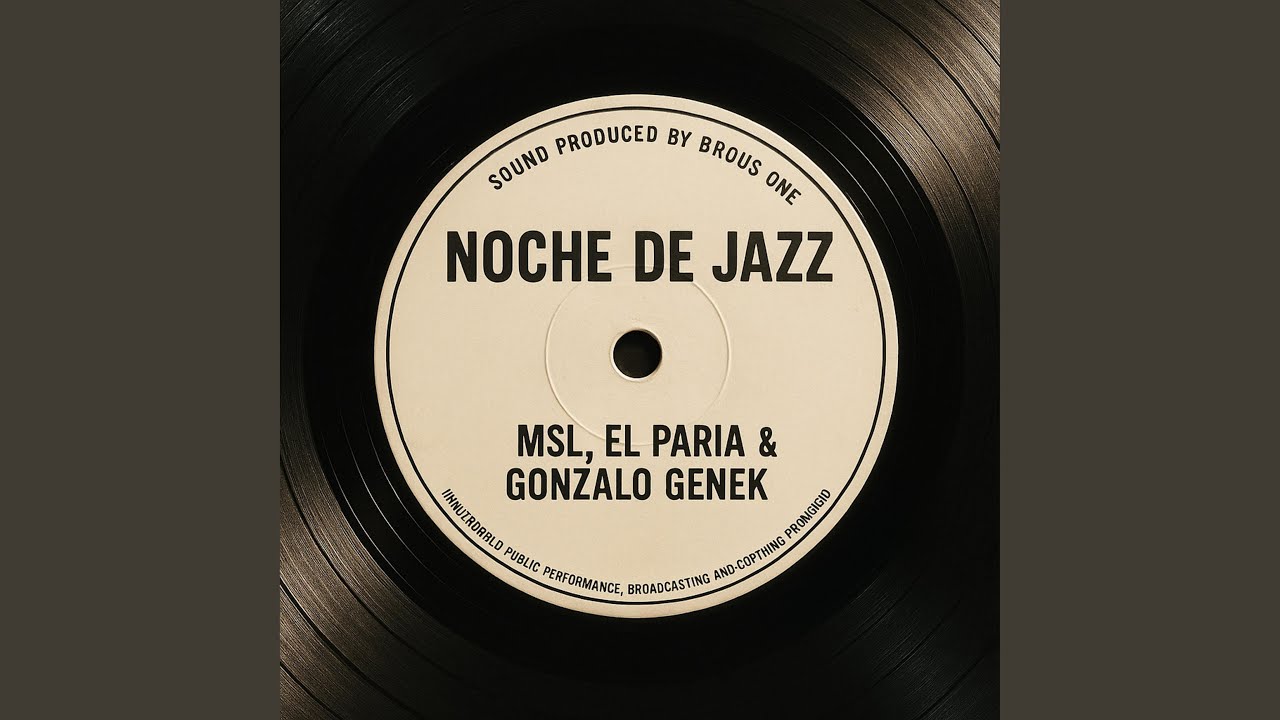 Noche de Jazz (feat. Gonzalo Genek & Msl)