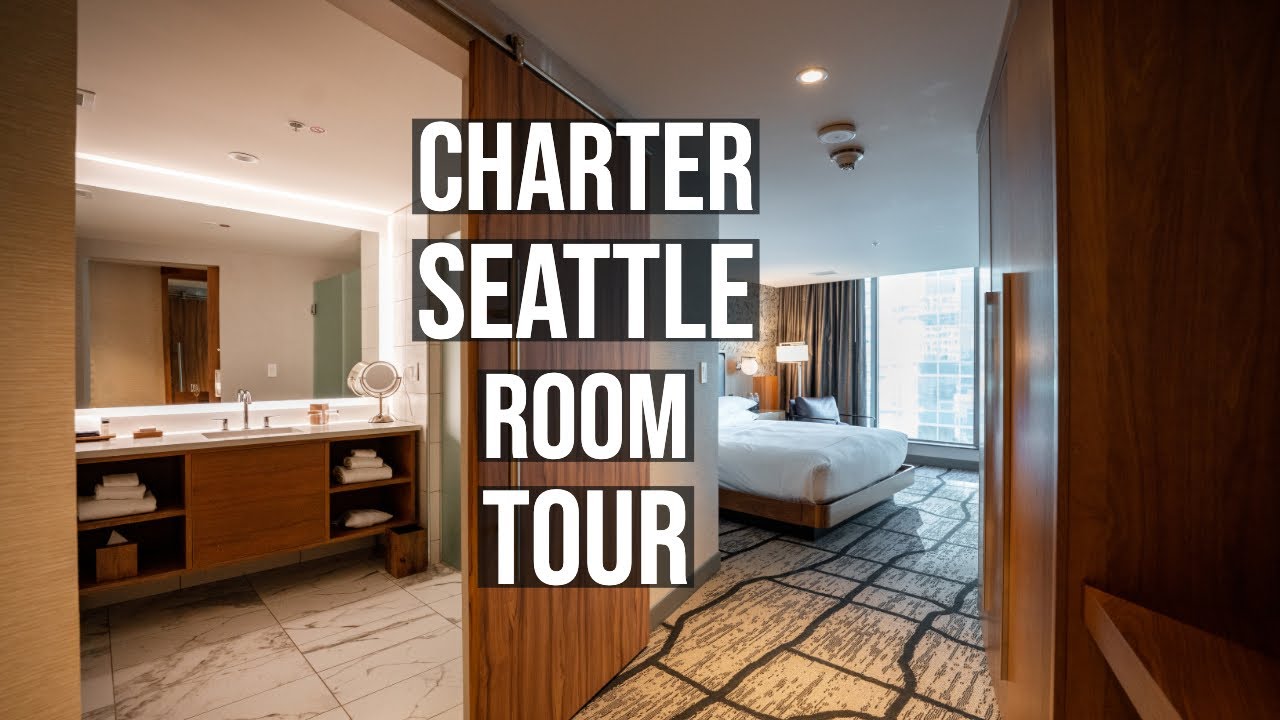 Where to Stay in Seattle - Charter Hotel Room Tour and Review