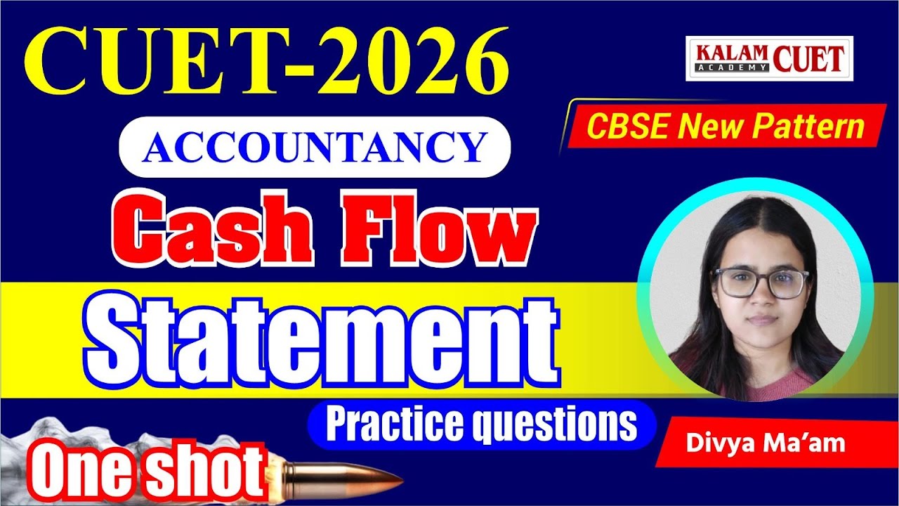 CUET 2026 | Accountancy | Accountancy Cash flow statement | ( Practice questions )