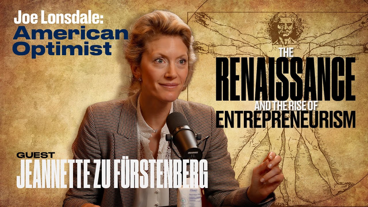How the Renaissance Sparked an Entrepreneurial Explosion with Jeannette zu F&uuml;rstenberg