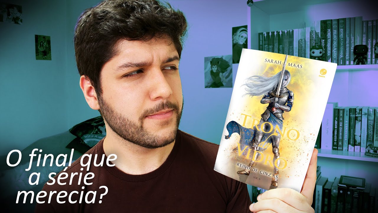 REINO DE CINZAS: o final épico de Trono de Vidro | Um leitor a mais