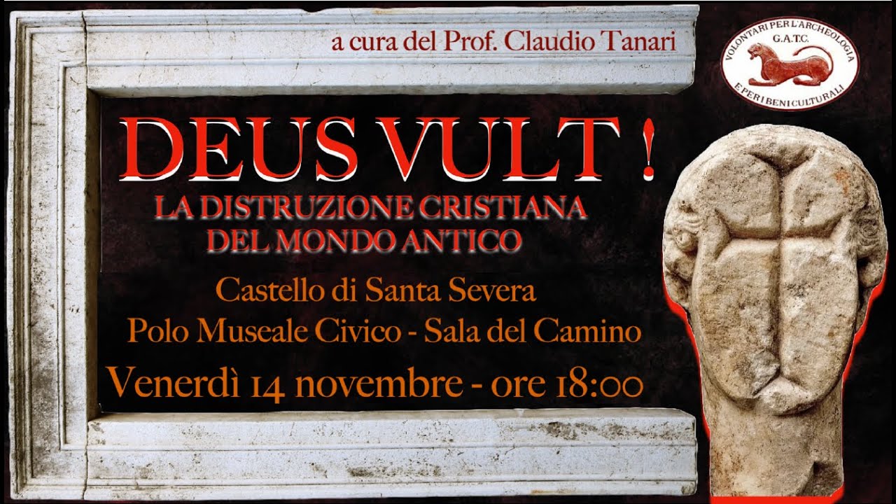 DEUS VULT! La distruzione cristiana del mondo antico. Di Claudio Tanari