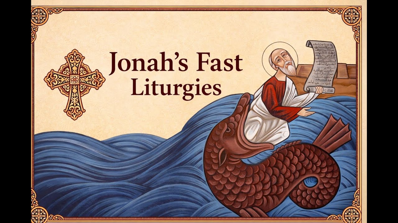 Jonah's Fast Liturgy - February 3, 2026