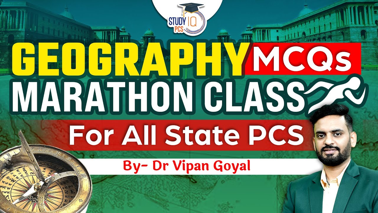 Geography MCQs Marathon Class by Dr. Vipan Goyal | Geography Marathon Class For All State PCS