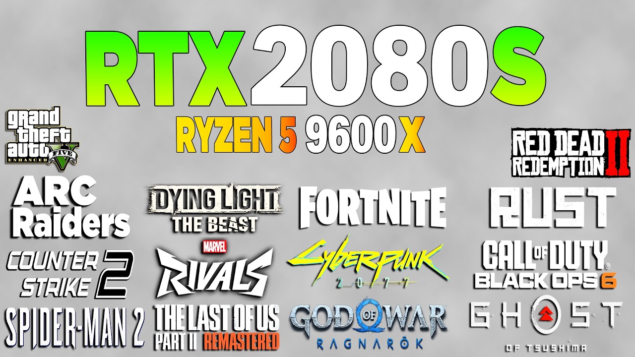 RTX 2080 Super + Ryzen 5 9600x Overclock - Test in 16 Games Benchmark 1080p (2026)