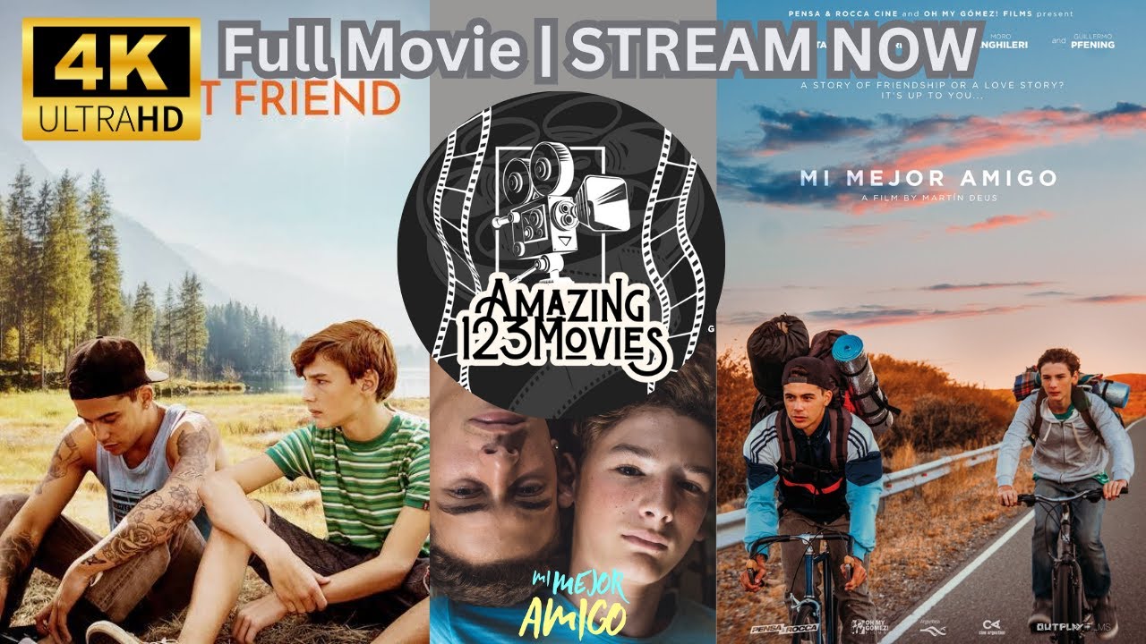 Mi mejor amigo (My Best Friend) 2018 | Full Movie [ Romance & Drama ]