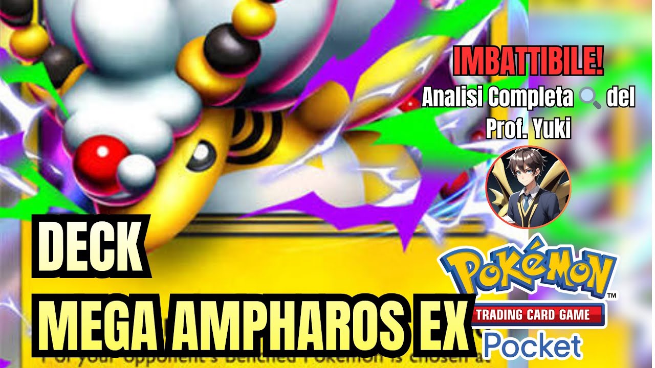 ⚡ Il DECK che TI FULMINA il META?! Mega Ampharos EX! ⚡ #yukideckanalyst #pokemontcgpocket