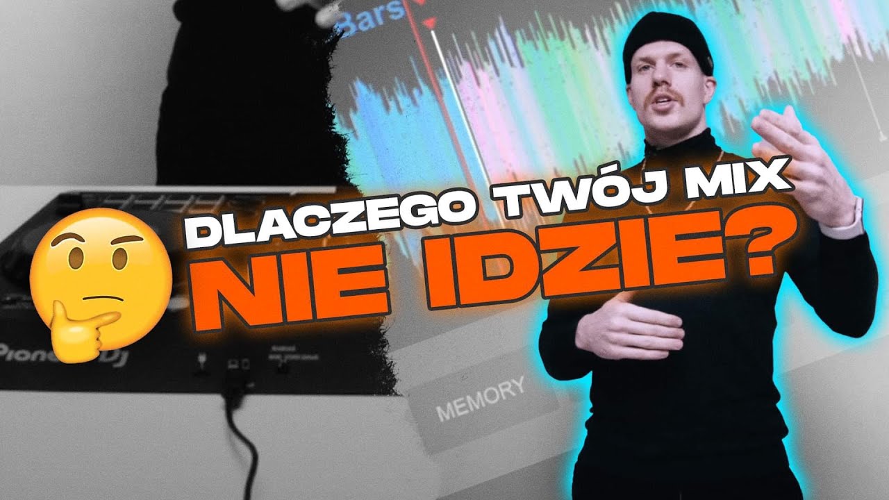 DLACZEGO TWOJE NUMERY NIE GRAJĄ? | DLACZEGO MIX NIE WYCHODZI? | CO ROBIE ŻLE PODCZAS MIXU? |