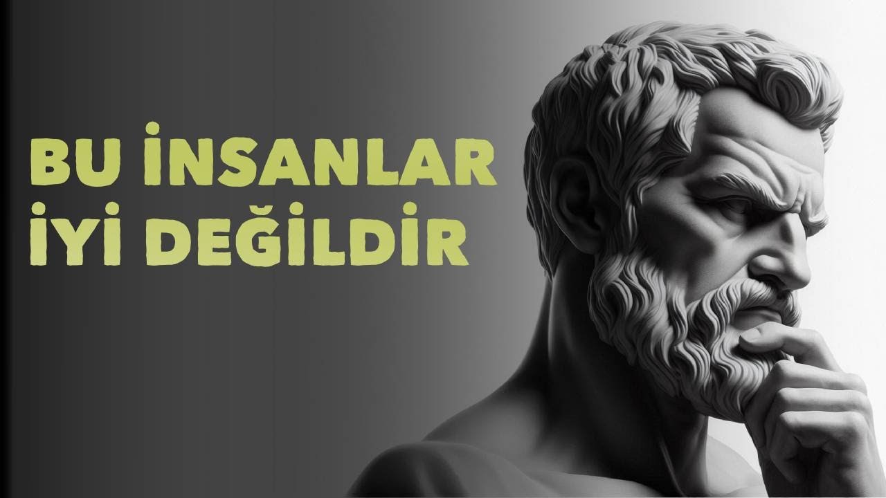 Sana Zarar Verecek İnsanları Hayatından Çıkart- Stoacılık
