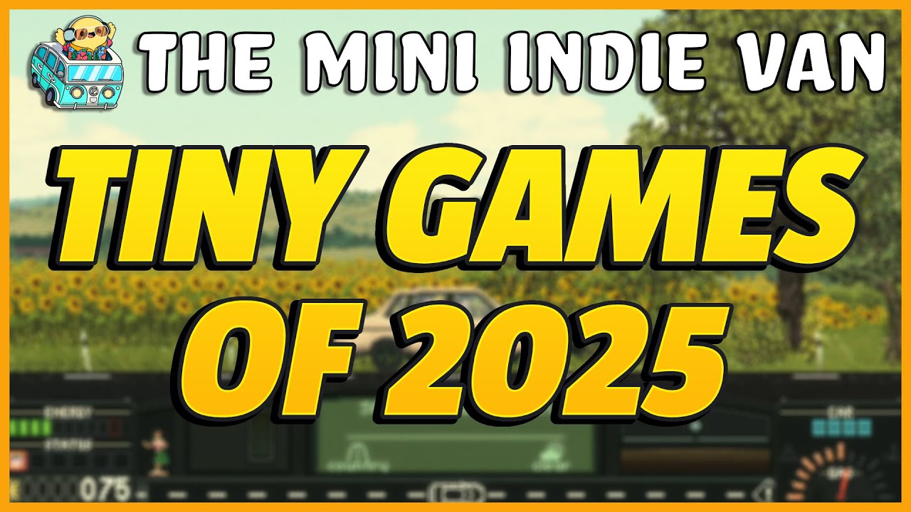 Tiny Games of 2025 | Mini Indie Van 12