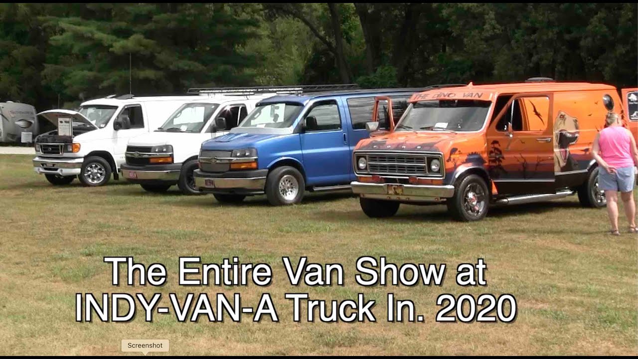 Entire Van Show from INDY-VAN-A #2. Truck-in. 2020