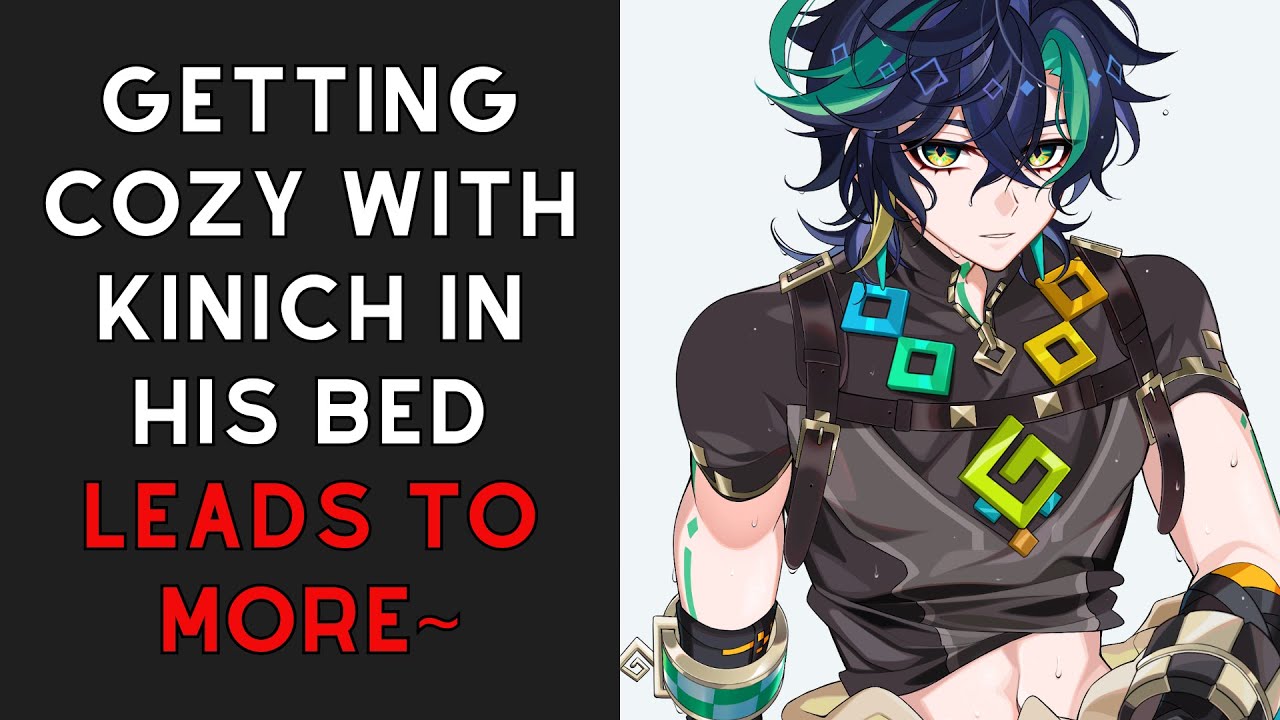 Getting cozy with Kinich in his bed leads to more~ [Kinich x Listener Genshin Impact ASMR]