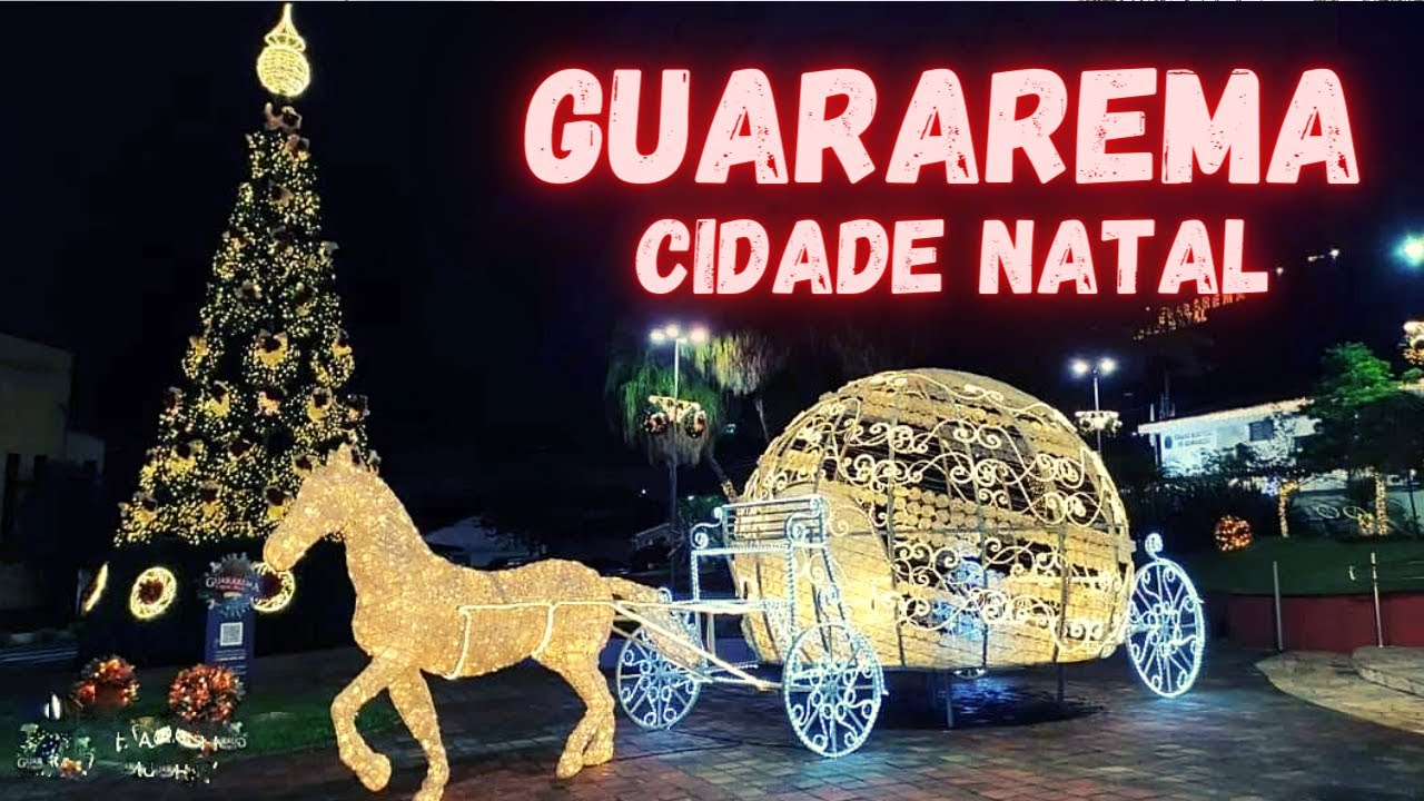 GUARAREMA CIDADE NATAL 2022 - SERÁ QUE VALE A PENA?