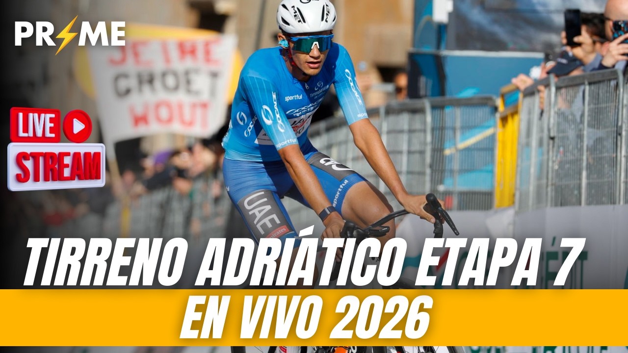 TIRRENO ADRIATICO ETAPA 7- EN VIVO 2026 || ISAAC DEL TORO VS CARAPAZ