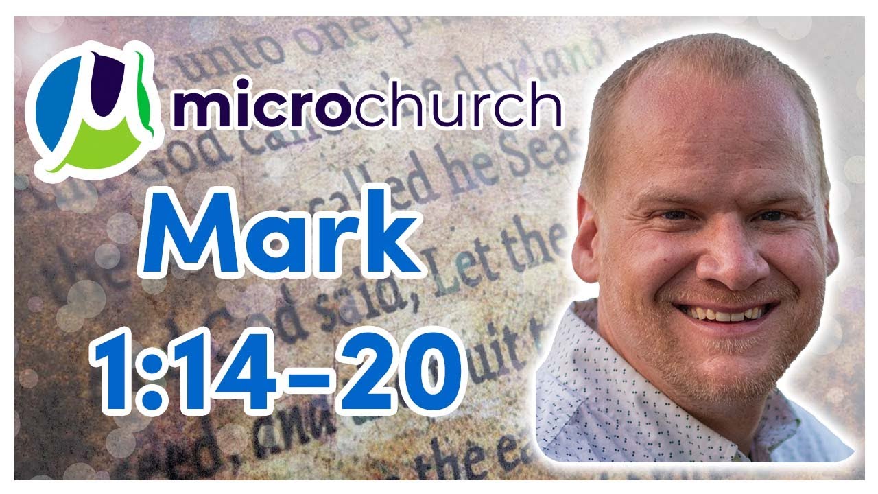 2020.20 (Mark 1:14-20)