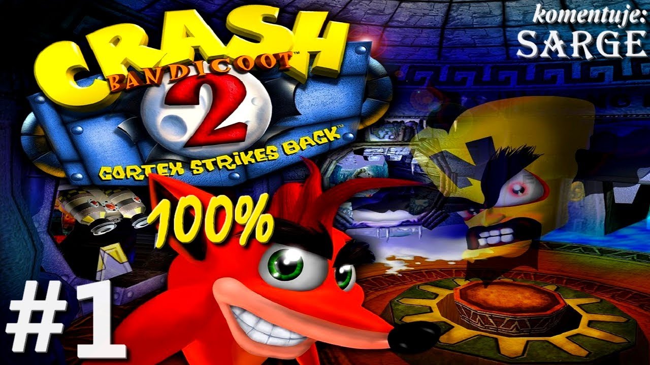 Zagrajmy w Crash Bandicoot 2 (100%) odc. 1 - Kontynuacja genialnej platform&oacute;wki