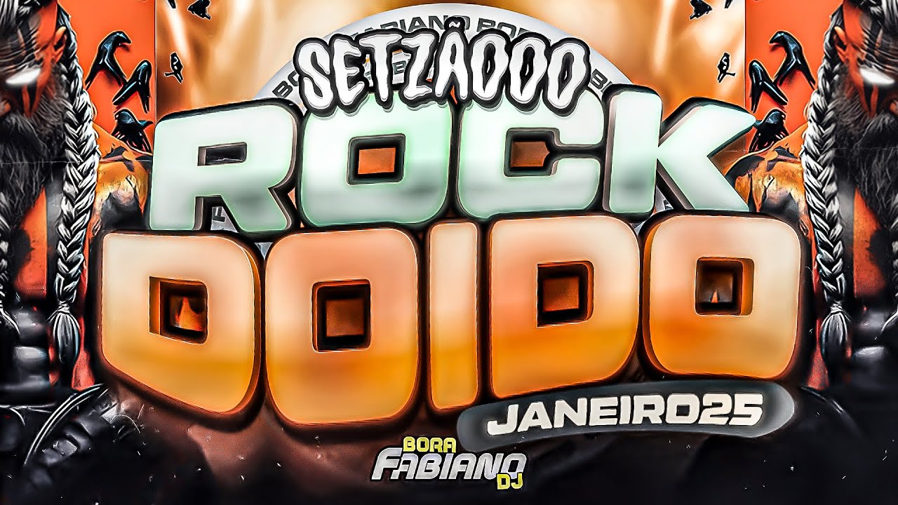Set Rock Doido 2025 JANEIRO ATUALIZADO