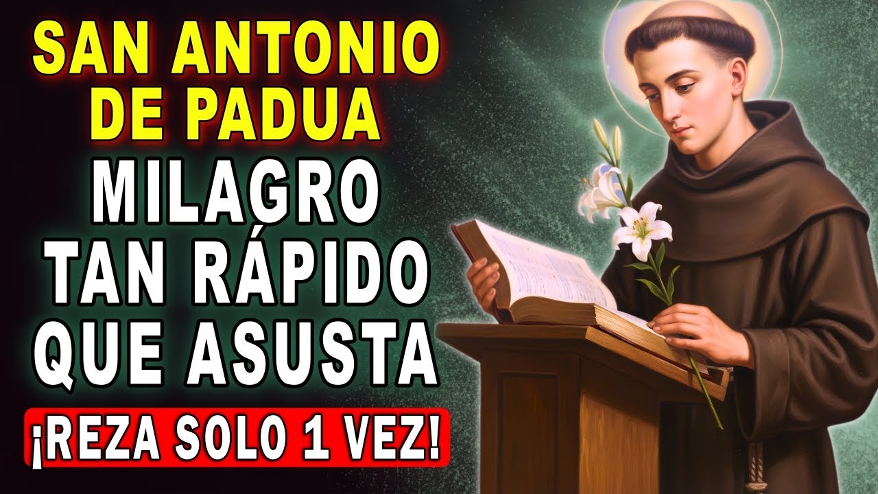 ORACIÓN PODEROSA: 13 Minutos con San Antonio para un Milagro Urgente 🌹🙏