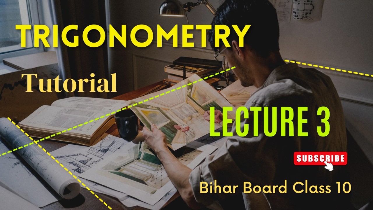 त्रिकोणमिति की सर्वसमिकाएँ | Trigonometric Lecture 3 | Class 10 Bihar Board | हिंदी माध्यम