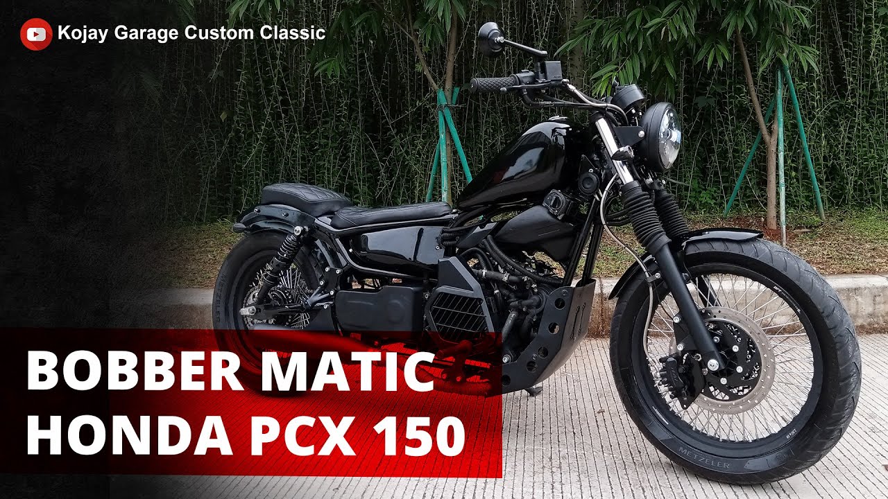 CUSTOM MOTOR MATIC HONDA PCX  150 2018 JADI BOBBER BOLT