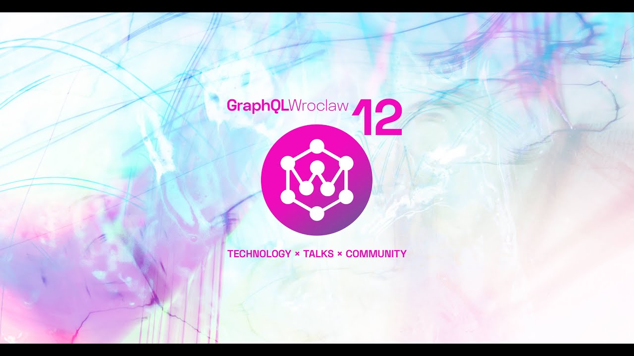 GraphQL Wroclaw Meetup #12