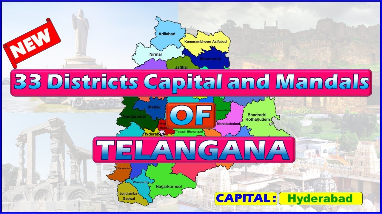 Telangana Districts and mandals || 33 Districts and mandals of Telangana
