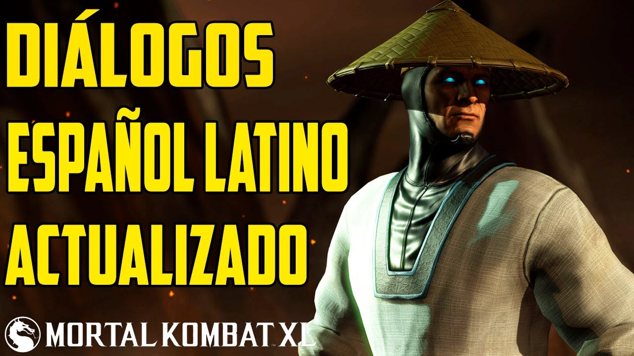 Mortal Kombat XL | Diálogos de Raiden en Español Latino | Actualizado |