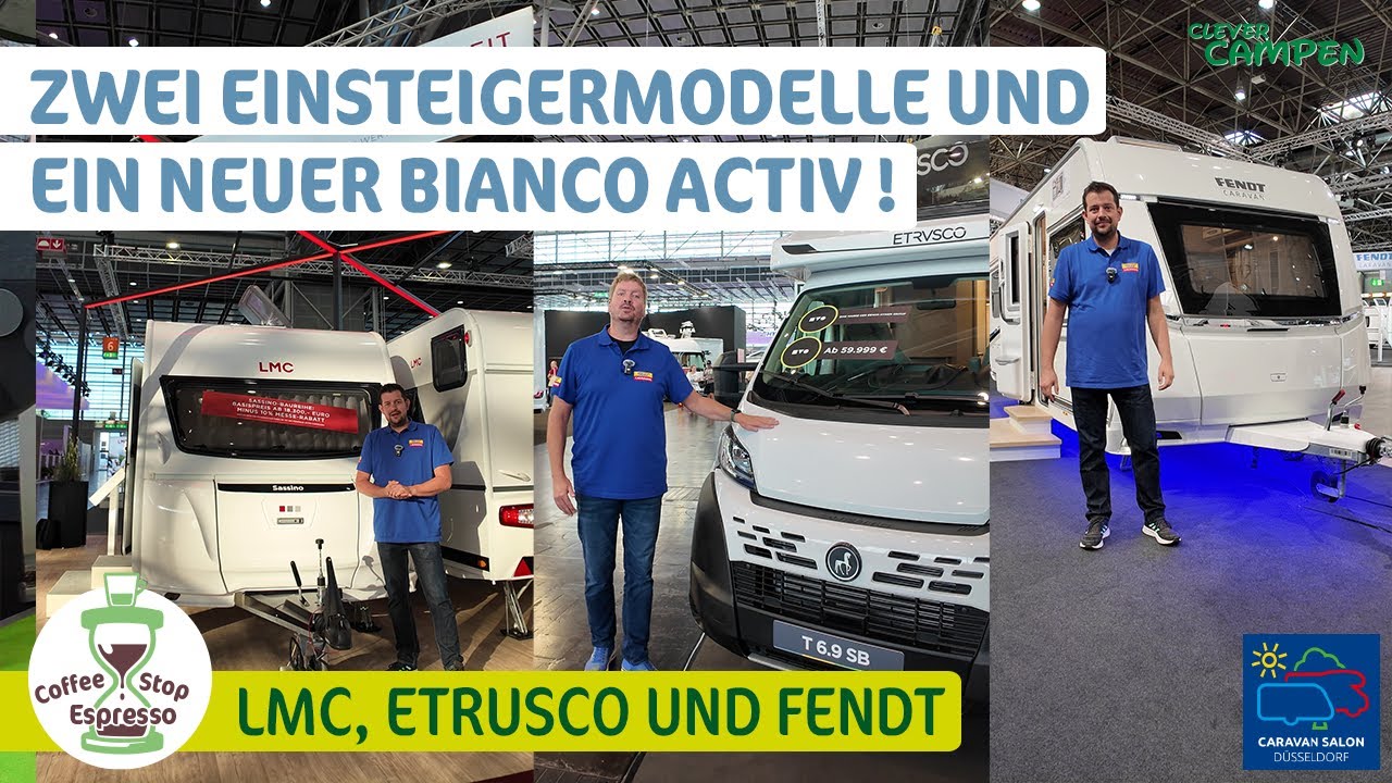 LMC Sassino, Etrusco T Base und Fendt Bianco Activ - Drei spannende Neuheiten des Caravan Salon 2024