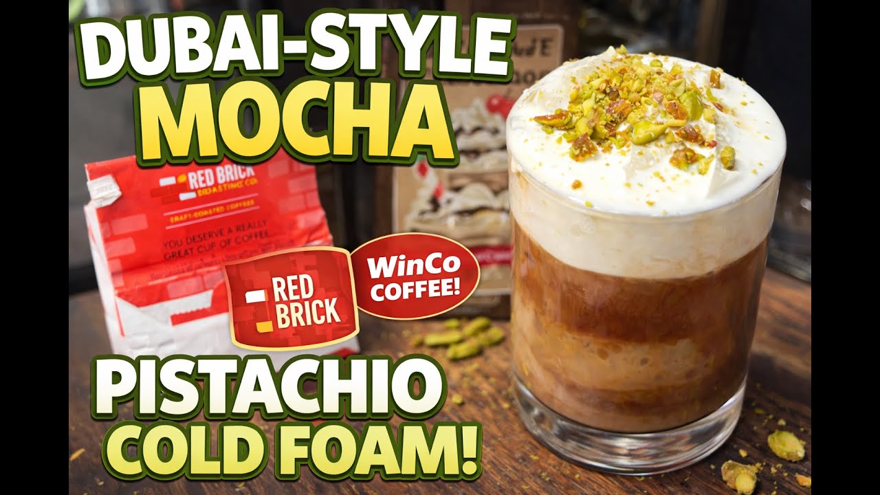 Dubai-Style Mocha with Pistachio Cold Foam ☕ | WinCo Red Brick Coffee Tutorial