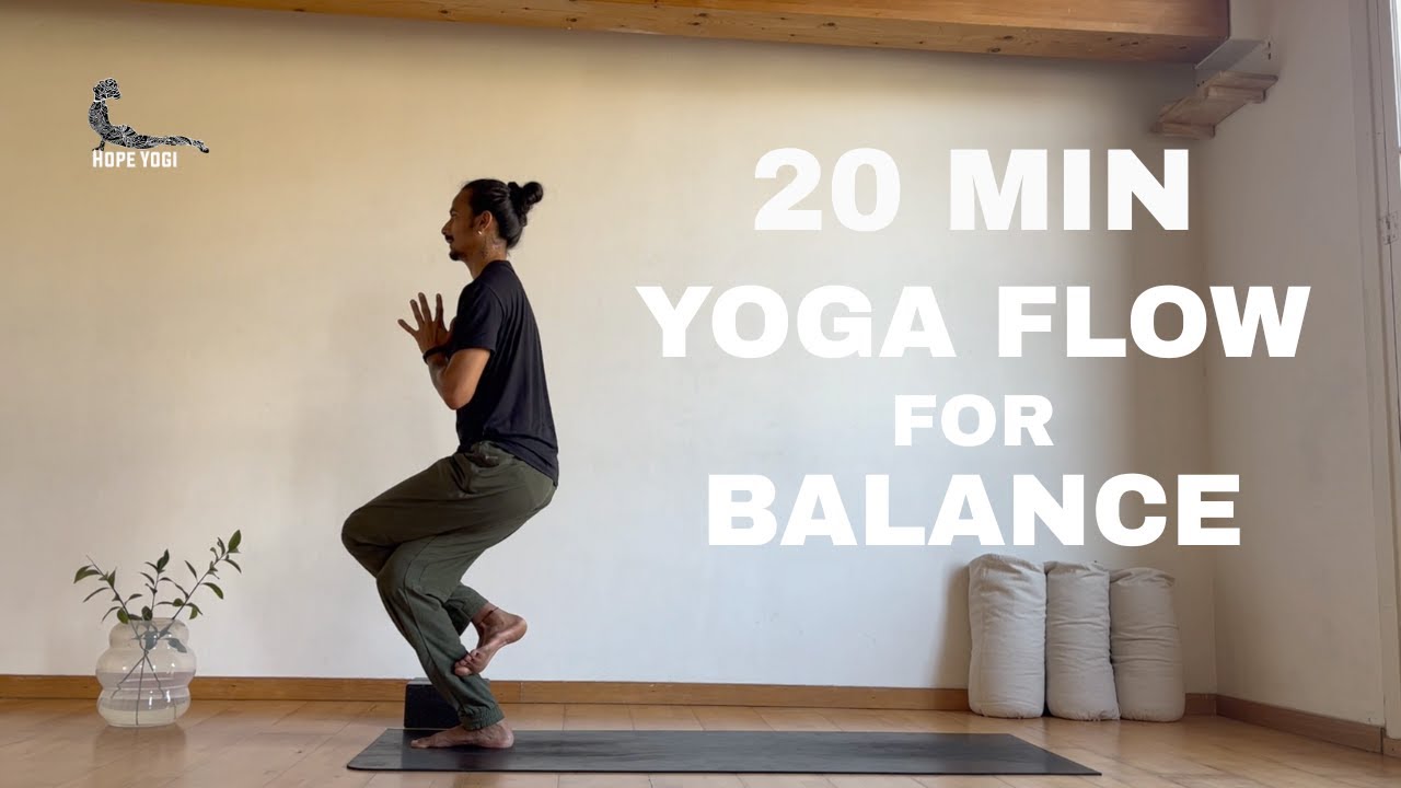 20-Min Yoga Flow for Balance | Find Stability & Center Yourself 