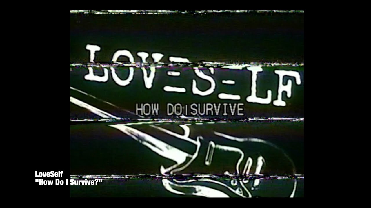LoveSelf - How Do I Survive (Official Music Video) | Dir. Blaise Thex