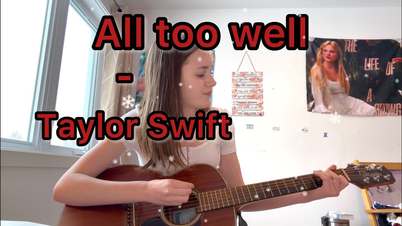 All too well - Taylor Swift (cover)
