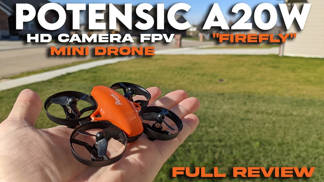 Potensic A20W Firefly HD Camera FPV Mini Drone Review