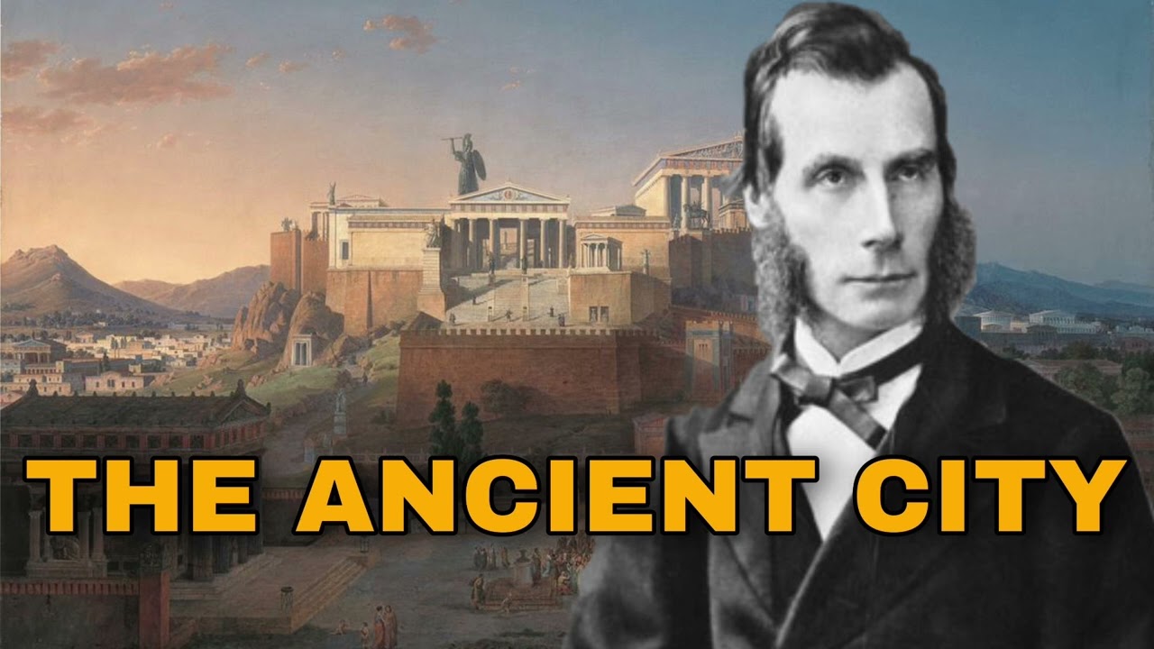 The Ancient City Explained - Numa Denis Fustel de Coulanges