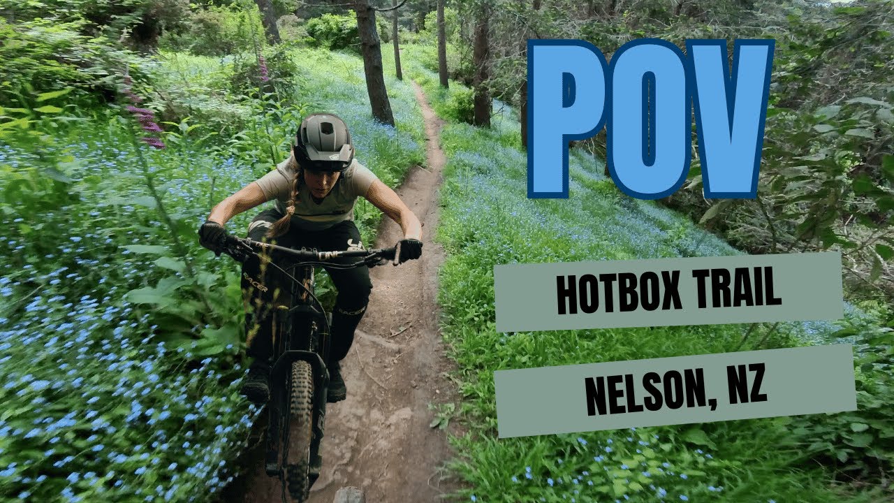 Hotbox POV 4K: Riding the Best Trails in Nelson, NZ!