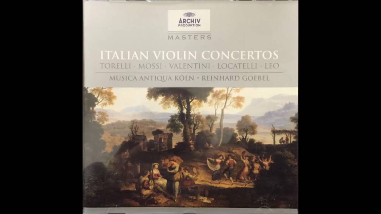 Musica Antiqua Köln - Giovanni Mossi - Concerto in G minor, op.4, No.12