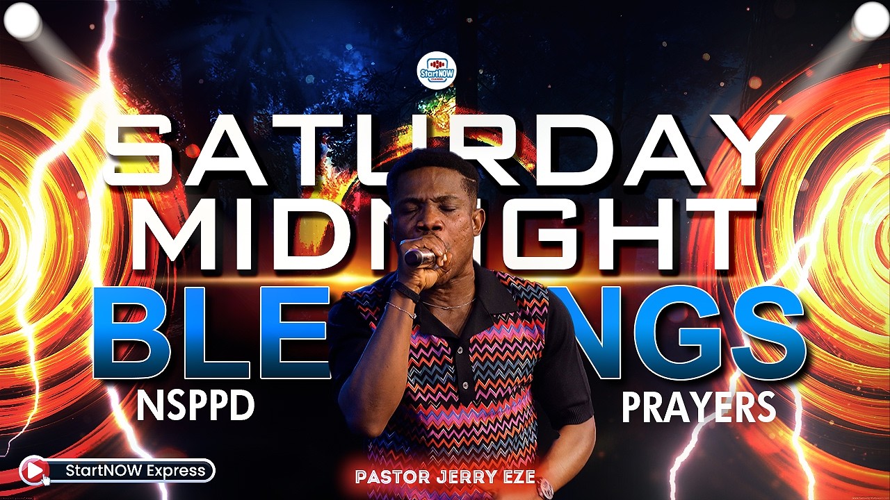 SATURDAY MIDNIGHT BLESSINGS 4th April, 2026 | PASTOR JERRY EZE | NSPPD PRAYERS
